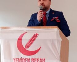YENİDEN REFAH PARTİSİ İL BAŞKANI SÜCÜ “AŞSIZ EV,İŞSİZ İNSAN BIRAKMAYACAĞIZ”