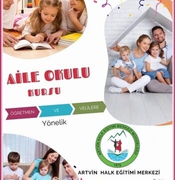 Artvin HEM’den ‘Aile Okulu Eğitimi Kursu’