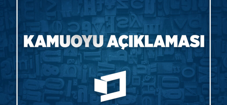 KAMUOYU AÇIKLAMASI