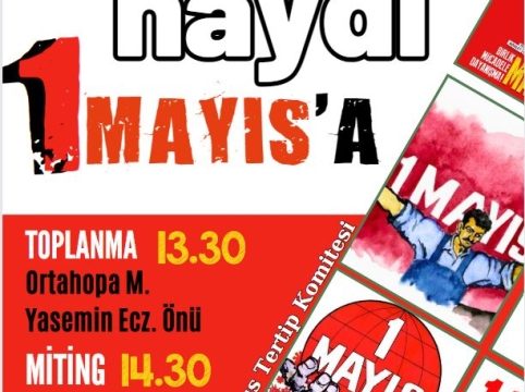 Hopa’da 1 Mayıs İşçi Bayramı Hakkında Bilgilendirme Yapıldı