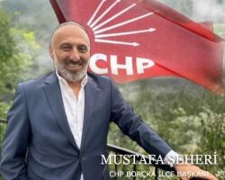 CHP Borçka İlçe Başkanlığı Adaylığına Şeheri’den Açıklama Geldi