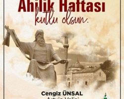 Vali Cengiz Ünsal ‘Ahilik Haftası’ dolayısıyla bir mesaj yayımladı