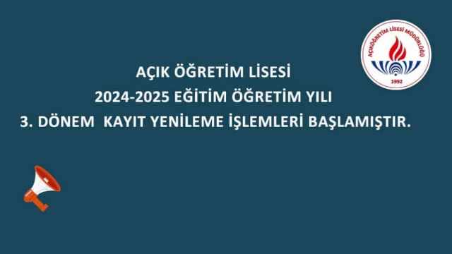 Korumalı: Açık Öğretim Lisesi 3. dönem kayıt yenileme işlemleri başladı