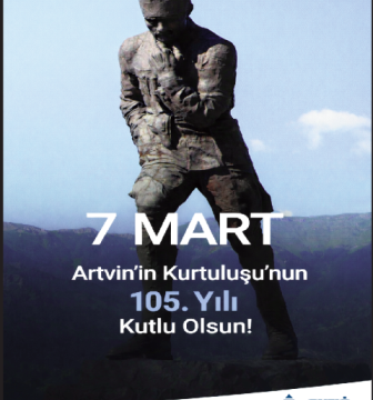 Artvin’in Kurtuluşu’nun 105. Yılı Kutlu Olsun