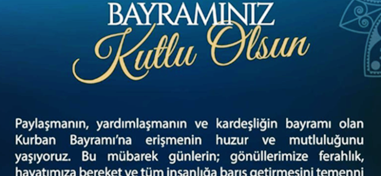7 MART GAZETESİ KURBAN BAYRAMI MESAJI