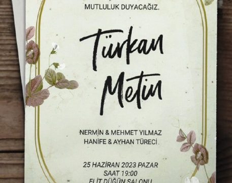 DÜĞÜN & NİŞAN & NİKAH DAVETİYESİ ÖRNEĞİMİZ