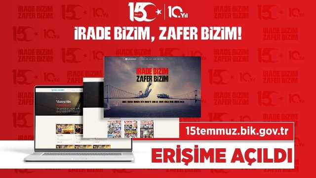 15 Temmuz’un dijital hafızası ‘15temmuz.bik.gov.tr’ erişime açıldı