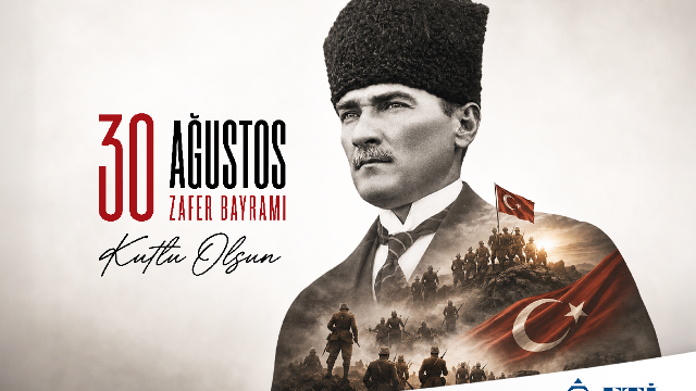 30 AĞUSTOS ZAFER BAYRAMI KUTLU OLSUN
