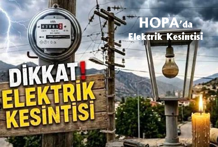 Hopa’da elektrik kesintisi