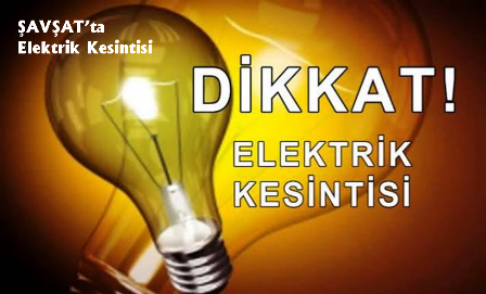 Şavşat’ta elektrik kesintisi