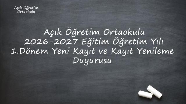 AÖO 1. Dönem Yeni Kayıt Ve Kayıt Yenileme İşlemleri Devam Ediyor