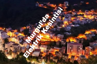 Murgul’da elektrik kesintisi